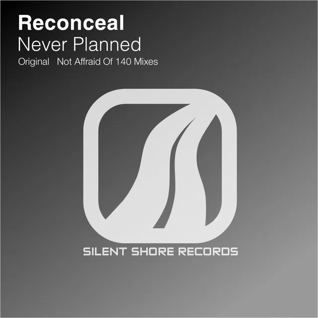 Never Planned - Original Mix