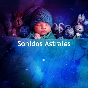 Sonidos Astrales by Musique de Méditation