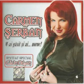 M-Ai gasit si ai... Noroc! by Carmen Serban