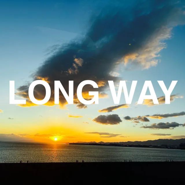 LONG WAY