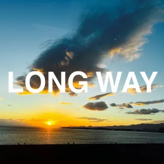 LONG WAY by keith