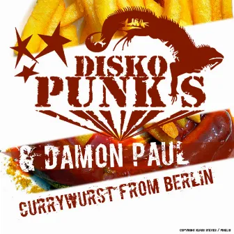 Currywurst from Berlin by Disko Punks