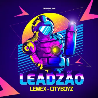 Leadzão by CityBoyz