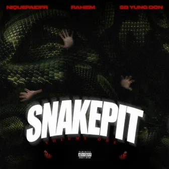 Snakepit Volume One by PaidFr YSL