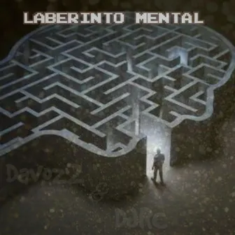 Laberinto Mental by DJ RC