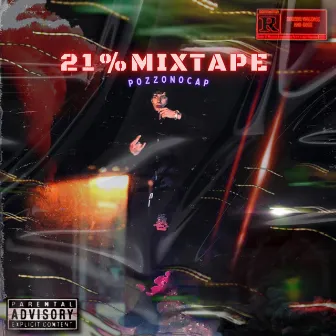 21% MIXTAPE by Pozzo