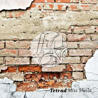 Tetrad by Miss Sheila