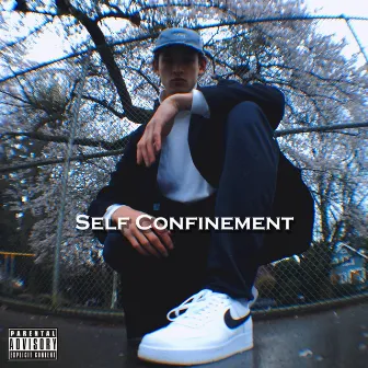 Self Confinement by Saucy Boy