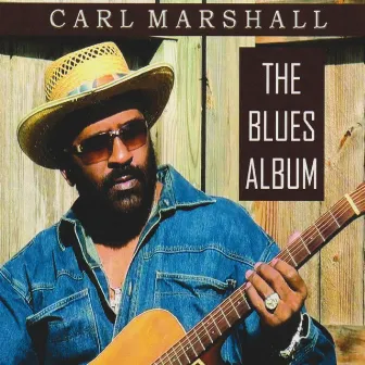 The Blues Album by Carl Marshall