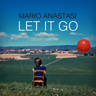 Let It Go by Mario Anastasi