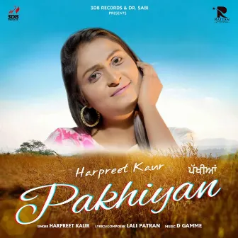 Pakhiyan by Harpreet Kaur