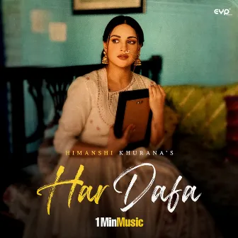 Har Dafa by Himanshi Khurana