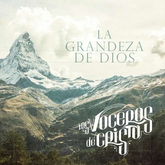 La Grandeza de Dios