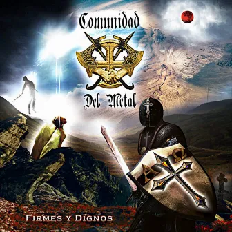 Comunidad Del Metal (Firmes y Dignos) by Lament