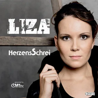 Herzensschrei LP by Liza