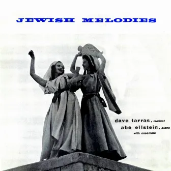 Jewish Melodies by Dave Tarras