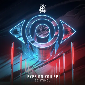 Eyes On You EP by Sentinel