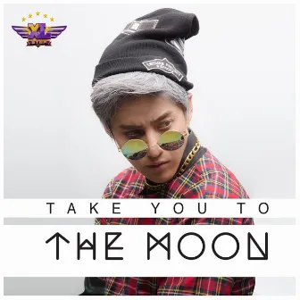 Take You to the Moon by Mike D. Angelo