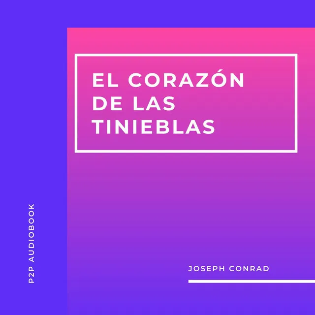 Capítulo 42 - El Corazón de las Tinieblas