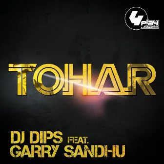 Tohar by DJ Dips