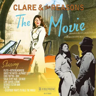 The Movie by Clare & The Reasons