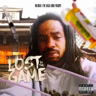 Lost In The Game by Chammy Glue