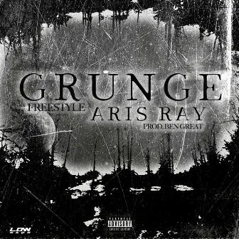 Grunge Freestyle by Aris Ray