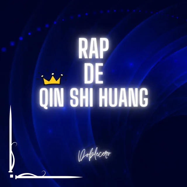 Rap de Qin Shi Huang