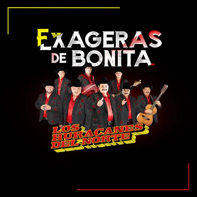 Exageras De Bonita