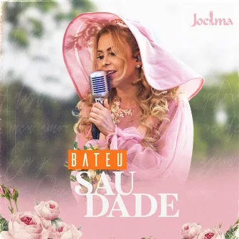 Bateu Saudade by Joelma