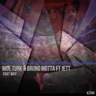 That Way by Moe Turk