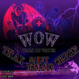 WOW by Trax