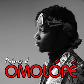 Omolope by Prince J