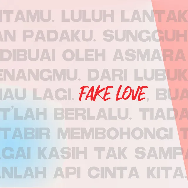 Fake Love