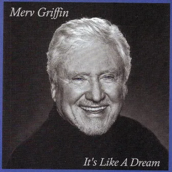 It's Like A Dream by Merv Griffin