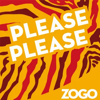 Please Please by Zogo