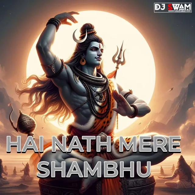 Hai Nath Mere Shambhu - Remix