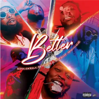 Better by King Dolla