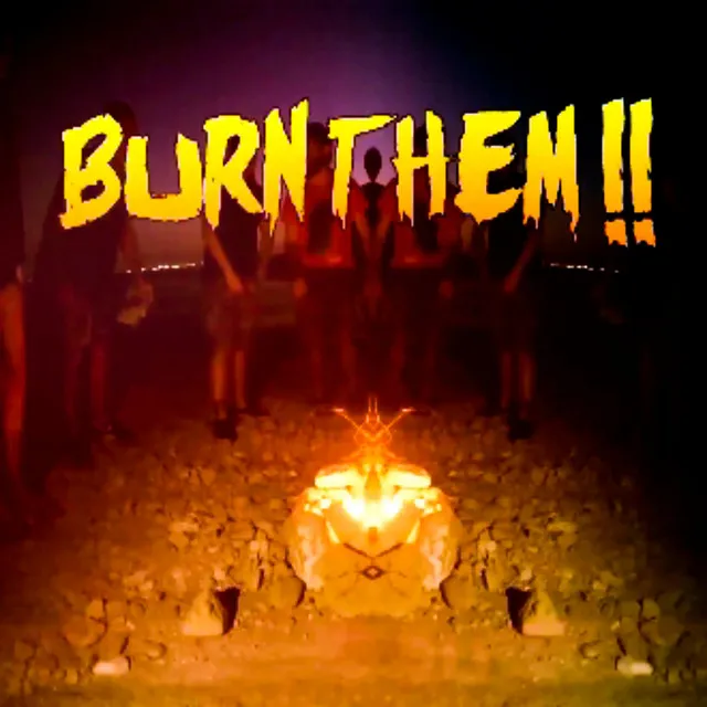 Burn Them - Instrumental