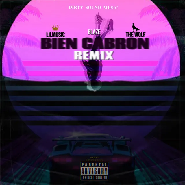 Bien Cabrón [Official Remix]