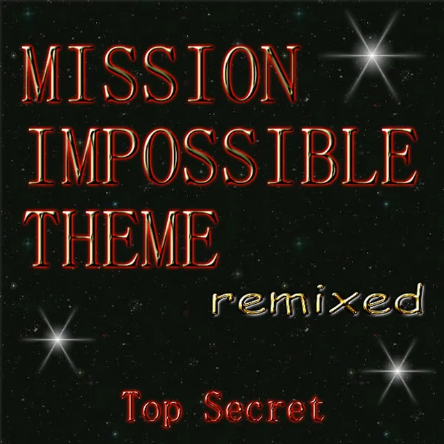 Mission Impossible Theme - dance mix