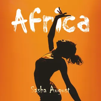 Africa by Sasha August