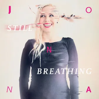 Still Breathing by Jonna