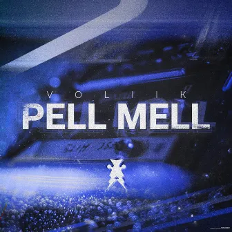 Pell Mell by Voliik