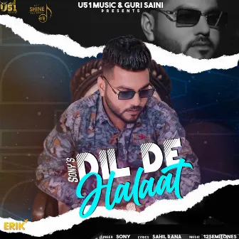 Dil De Halaat by Sony