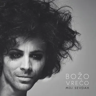 Moj Sevdah by Bozo Vreco