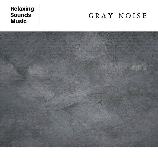 Gray Noise