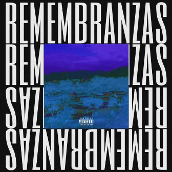 Remenbranzas by Lenny M.C