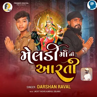 Meldi Ma Ni Aarti by Darshan Raval