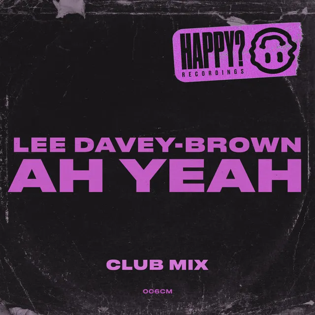 Ah Yeah (Club Mix)